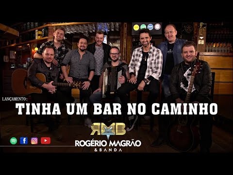RMB - Rogério Magrão & Banda - Tinha Um Bar No Caminho