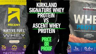 Kirkland Protein vs Ascent — Value Scoop or Verified Performance?