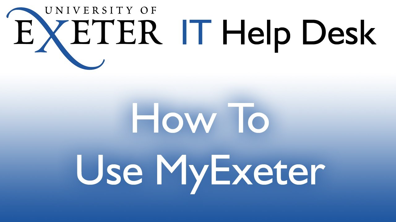 My Exeter Walkthrough