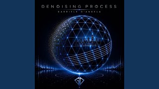 Download lagu DENOISING PROCESS mp3 Download lagu DENOISING PROCESS mp3