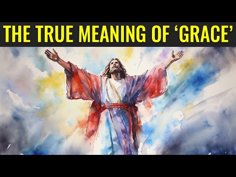 What Did 'Grace' Mean to Paul? (KnoWhy 683)