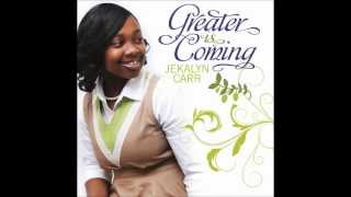 Jekalyn Carr Chords