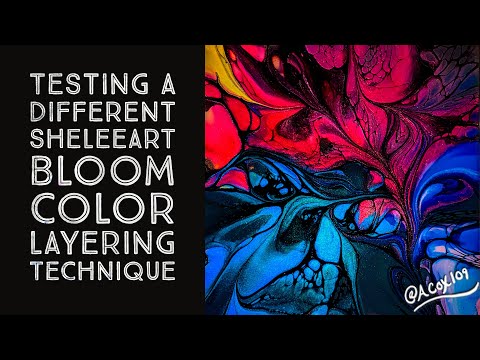 # 19 Testing New SheleeArt Bloom Layering Technique - Acrylic Pouring Fluid Art