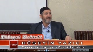 Hüseyin Yazıcı - Mesnevi-i Nuriye - Zeylü'l Habbe