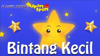 Download lagu Bintang Kecil | LAGU ANAK UPIN IPIN mp3