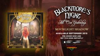 Blackmore&#39;s Night - Moonlight Shadow (Official Audio)