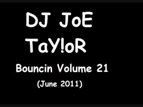 DJ JoE TaY!oR - Bouncin Volume 21 - Brutal Beatz - Till The World Ends (Ant C Mix)