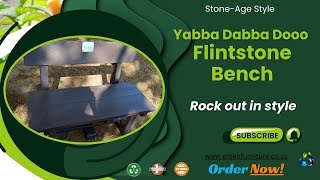 ♻️Stone-Age Style: Yabba Dabba Dooo Flintstone Bench! | GreenFurniture