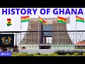 The History of Ghana in 10 Minutes