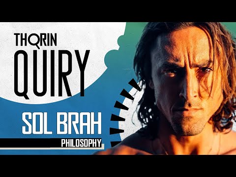 Sol Brah on Improving Your Health and Escaping the Matrix - Thorinquiry (Fitness/Philosophy)
