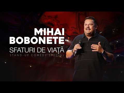 Mihai Bobonete - Sfaturi de Viață ( Stand-up Comedy Special )