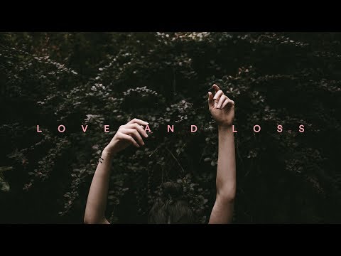 Love and Loss - Mattia Cupelli