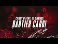 CARDI B FEAT. 21 SAVAGE - BARTIER CARDI (ALESSANDRO REMIX)