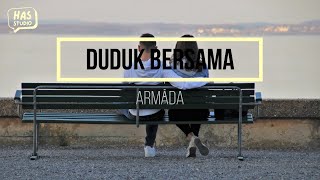 Download lagu Duduk Bersama - Armada Lirik Lagu | has studio mp3 Download lagu Duduk Bersama - Armada Lirik Lagu | has studio mp3