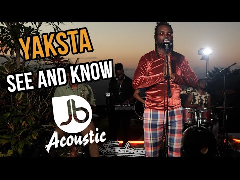 Yaksta | See And Know | Jussbuss Acoustic Season 5