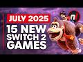 15 Exciting New Games Coming To Nintendo Switch 1 2 July 2025
