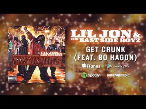 Клип Lil' Jon & ESB - Get Crunk (Feat. Bo Hagon)