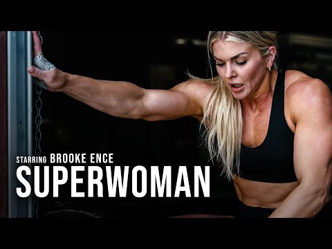 SUPERWOMAN w/Brooke Ence - Motivational Video
