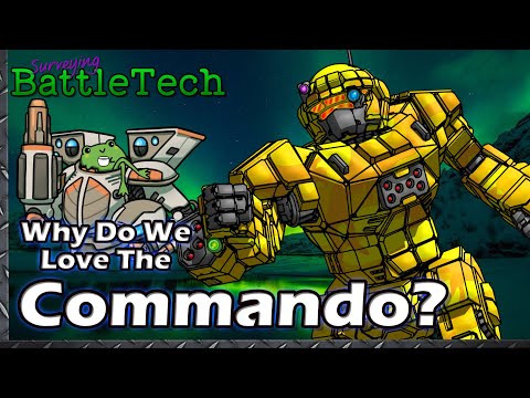 Why do we Love the Commando?  #BattleTech Lore & History