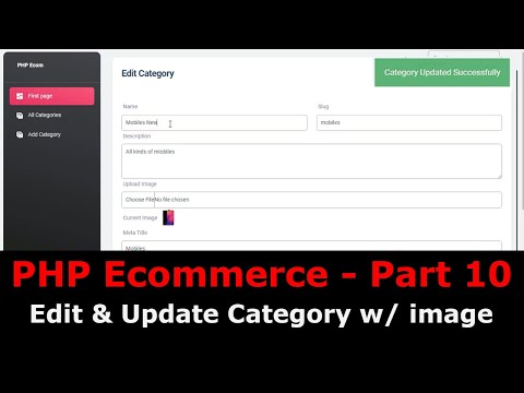 PHP Ecom Part 10 How to edit and update category in PHP MySQL | Update image | Remove old image