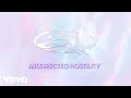 311 - Misdirected Hostility (Official Audio)