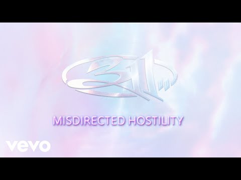 Misdirected Hostility - 311