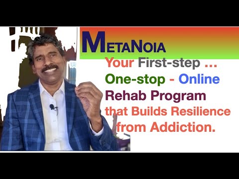 METANOIA - Your First-step - One-stop Online Rehab Program that Builds Resilience from Addiction - 1