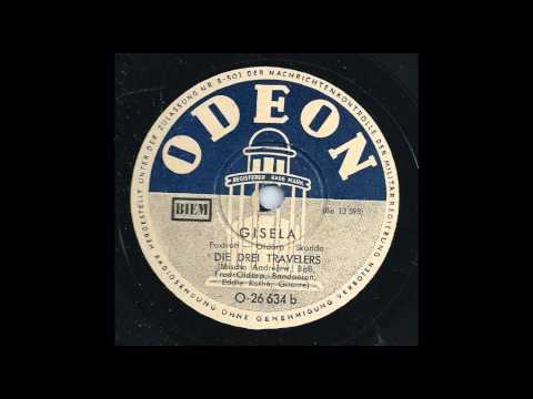 Gisela-Die Drei Travellers