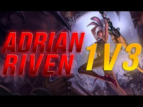 Adrian Riven Challenger 1v3
