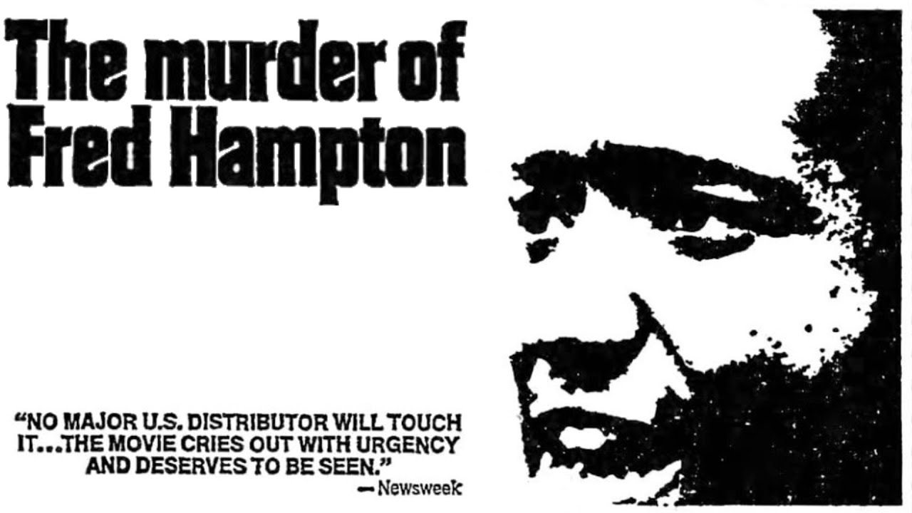 The Murder of Fred Hampton (1971) - FULL DOCUMENTARY