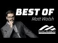 YAF SUPERCUT Best Of Matt Walsh