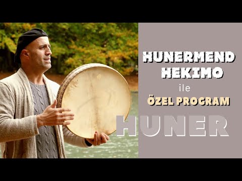 Hunermend Hekimo ile ÖZEL PROGRAM