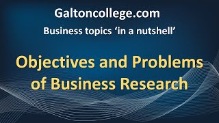 Objectives and Problems of Business Research