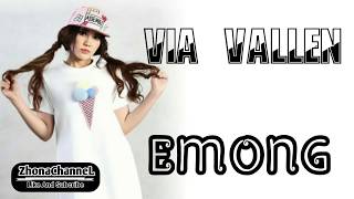 Via Vallen ~ EMONG HD