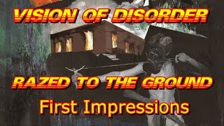 Vision Of Disorder - Razed to the Ground - First Impressions
