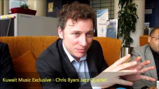 Kuwait Music Exclusive Interview with the Chris Byars Jazz Quartet