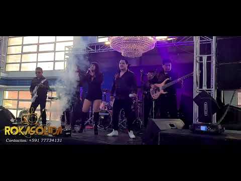 ROKASOLIDA EN VIVO - LLORANDO TU ADÍOS