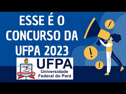 CURIOSIDADES DO EDITAL DA UFPA 2023