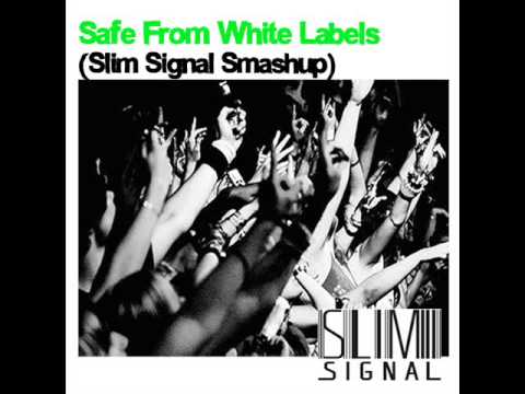 David Tort vs W&W-Safe From White Labels (Slim Signal SmashUp)