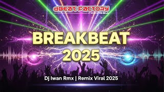 Download lagu LIVE DJ IWAN RMX 🔥 | BREAKBEAT FULL BASS MALAM SABTU PARTY | REMIX VIRAL 2025 #breakbeat2025 #remix mp3 Download lagu LIVE DJ IWAN RMX 🔥 | BREAKBEAT FULL BASS MALAM SABTU PARTY | REMIX VIRAL 2025 #breakbeat2025 #remix mp3