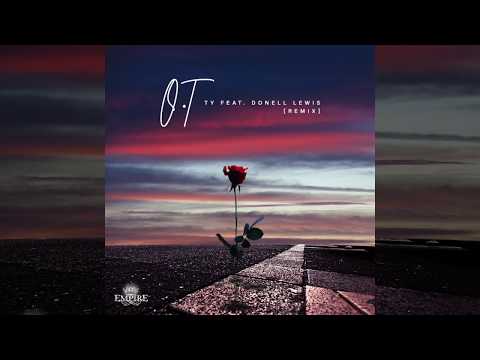 TY - O.T (Remix) (feat. Donell Lewis) [Official Audio]