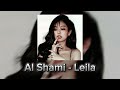 ليلى-مسرعة (Al Shami - Leila)