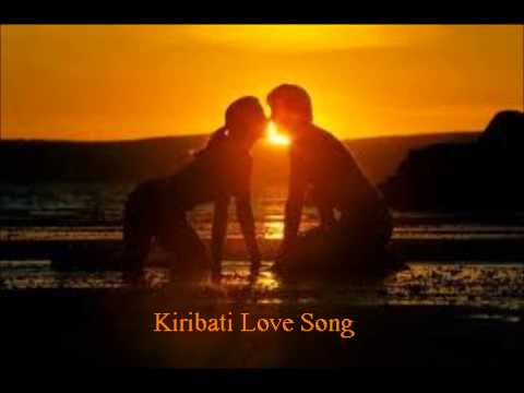 Ia raweia ibuakoia mouakena Kiribati Song