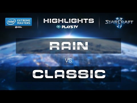 StarCraft 2 - Highlights - Rain vs. Classic (PvP) - IEM Shenzhen 2015 - Group B