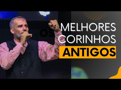 SÓ CORINHOS ANTIGOS PENTECOSTAL | Alex Gomes