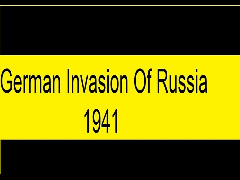 VIDEO German Invasion Of Russia  1941