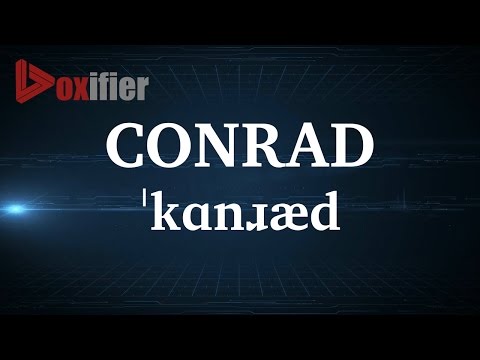 English Pronunciation of Conrad - Voxifier.com