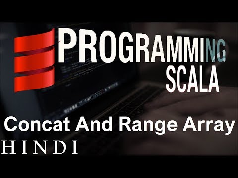 Scala Tutorial 15 Concat And Range Array हिन्दी