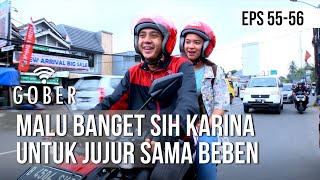 Download lagu GOBER Malu Banget Sih Karina Untuk Jujur Sama Bebe... mp3