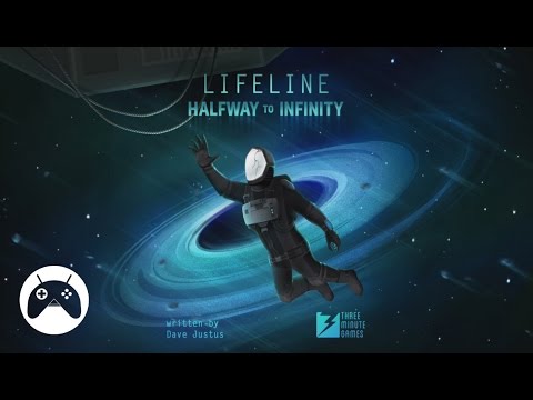 LIFELINE: HALFWAY TO INFINITY Android Gameplay - YouTube